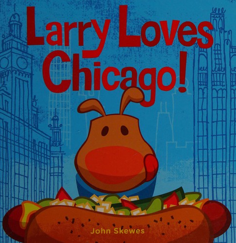 Larry Loves Chicago cover