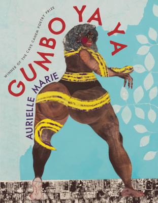 Gumbo Ya Ya: Poems // (Pitt Poetry Series) cover