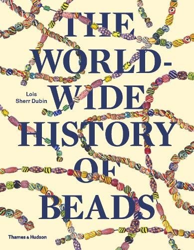 The Worldwide History of Beads cover