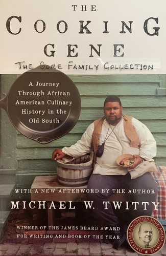 The Cooking Gene // A Journey Through African American Culinary History in the Old South cover