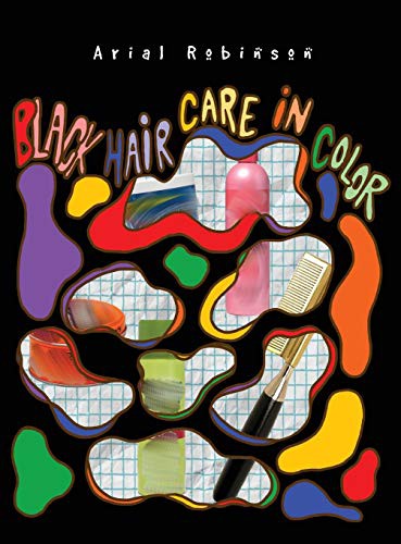 Black Hair Care In Color cover