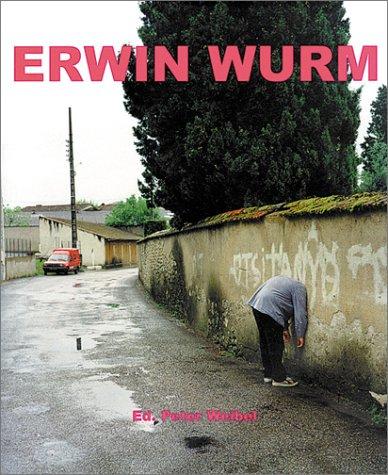 Erwin Wurm cover