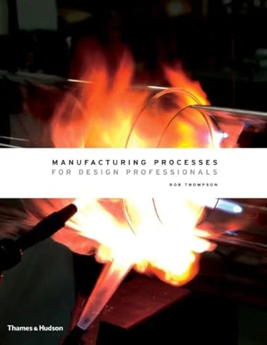 Manufacturing Processes for Design Professionals cover