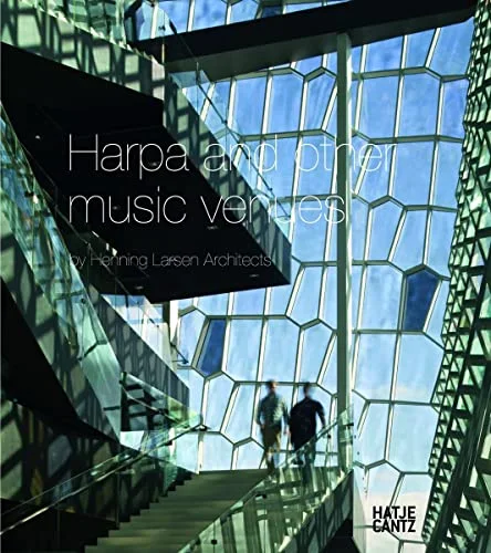 Harpa and Other Music Venues by Henning Larsen Architects cover
