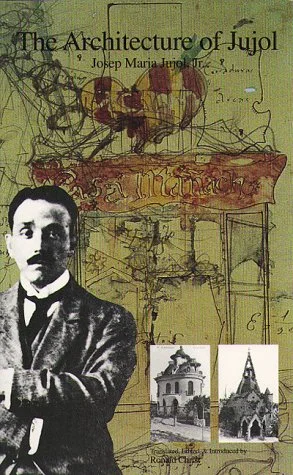 The Architecture of Jujol cover