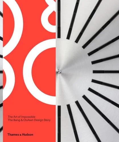 The Art of Impossible: The Bang & Olufsen Design Story cover