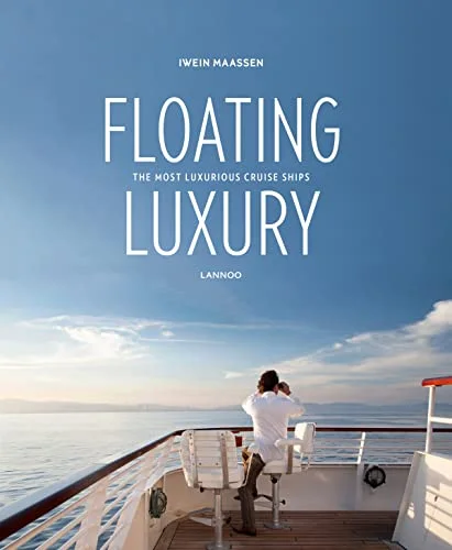 Floating Luxury: The Most Luxurious Cruise Ships cover