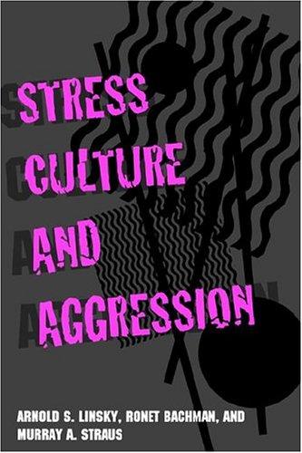 Stress, Culture, and Aggression cover