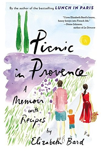 Picnic in Provence: A Memoir with Recipes cover