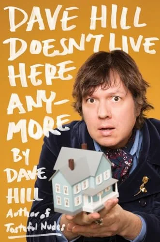 Dave Hill Doesn't Live Here Anymore cover