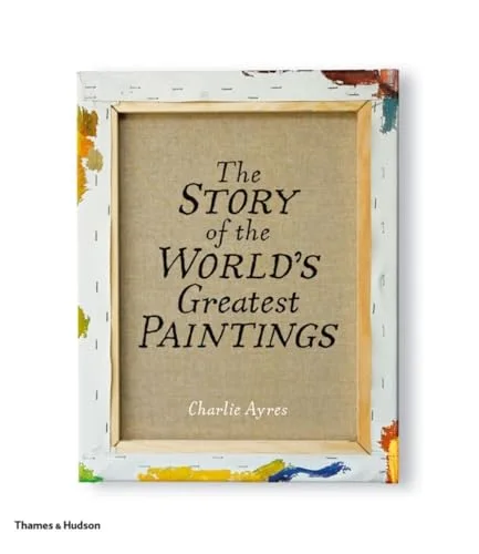 The Story of the World's Greatest Paintings cover
