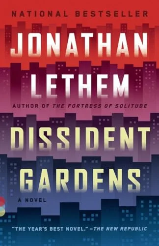 Dissident Gardens cover