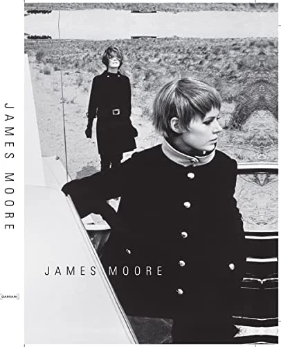 James Moore. Photographs 1962-2006 cover