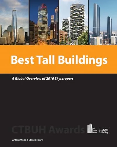 Best Tall Buildings: A Global Overview of 2016 Skyscrapers cover