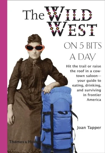 The Wild West on Five Bits a Day cover
