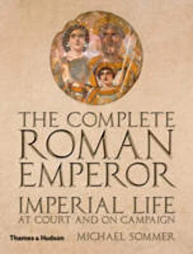 The Complete Roman Emperor cover