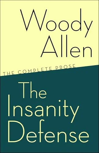 Insanity Defense: The Complete Prose cover