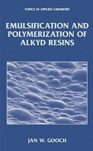 Emulsification and Polymerization of Alkyd Resins cover