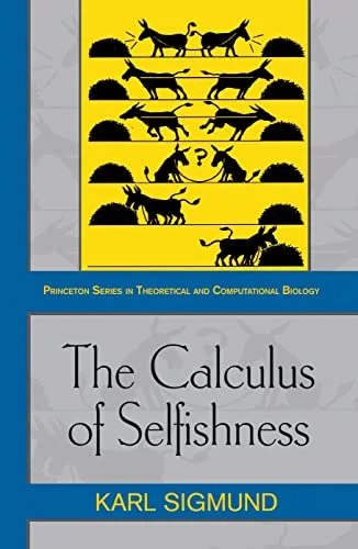 The Calculus of Selfishness cover