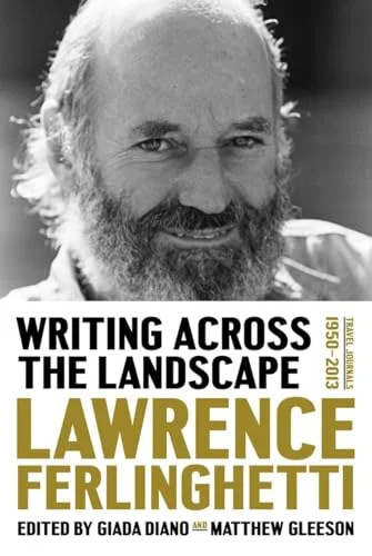 Writing Across the Landscape: Travel Journals 1960-2013 cover