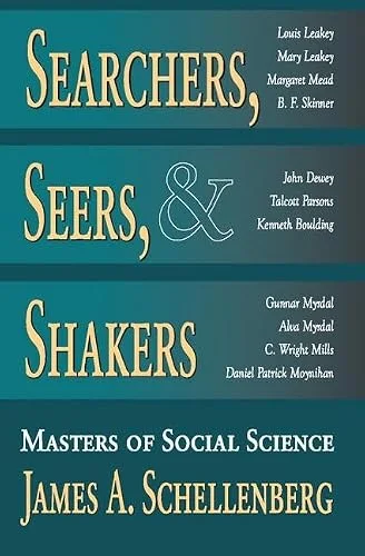 Searchers, Seers, and Shakers: Masters of Social Science cover