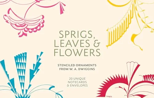 Sprigs, Leaves & Flowers: Stenciled Ornaments from W.A. Dwiggins cover