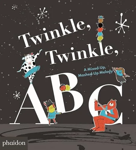 Twinkle, Twinkle, ABC: A Mixed-up, Mashed-up Melody cover