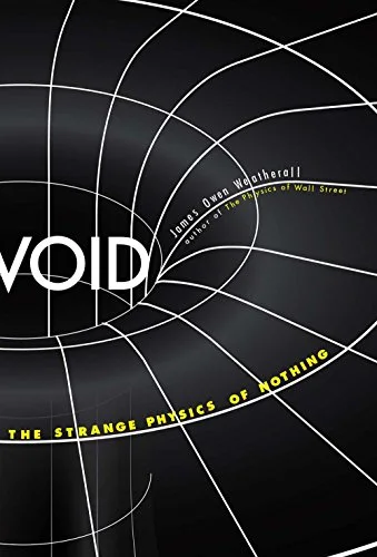 Void: The Strange Physics of Nothing cover
