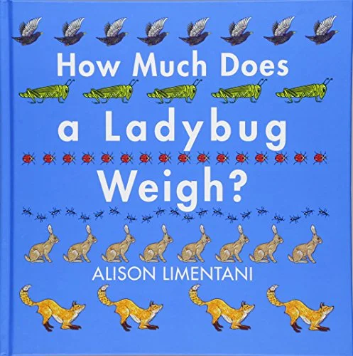 How Much Does a Ladybug Weigh? cover