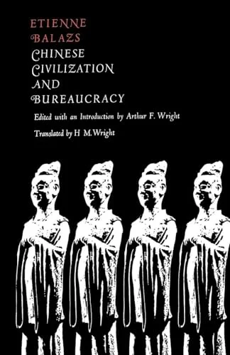 Chinese Civilization and Bureaucracy cover