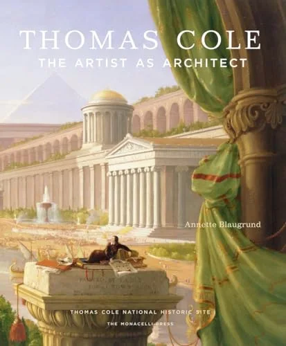 Thomas Cole: The Artist as Architect cover