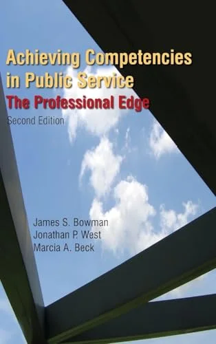 Achieving Competencies in Public Service: The Professional Edge: The Professional Edge cover