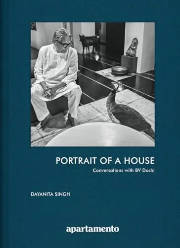 Portrait of a House: Conversations with BV Doshi cover