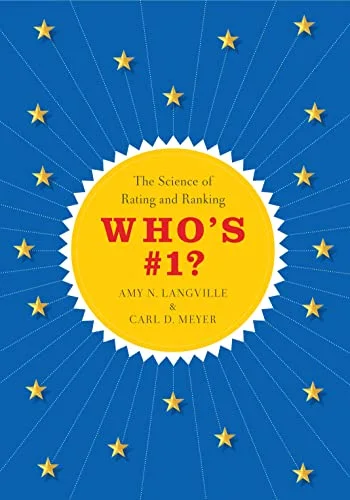 Who's #1? The Science of Rating and Ranking cover