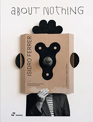 Isidro Ferrer: About Nothing cover