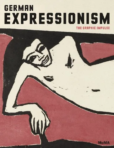German Expressionism: The Graphic Impulse cover