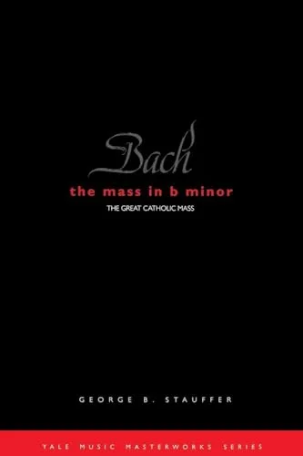 Bach: The Mass in B Minor cover