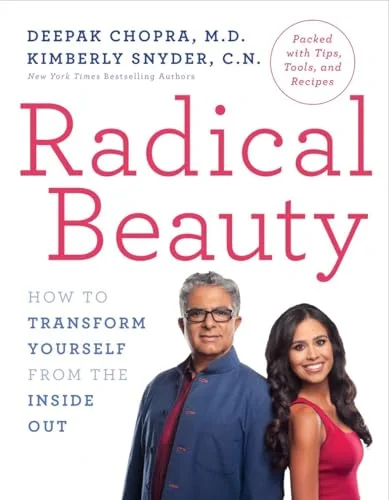 Radical Beauty: How to Transform Yourself from the Inside Out cover