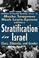 Stratification in Israel: Class, Ethnicity, and Gender cover