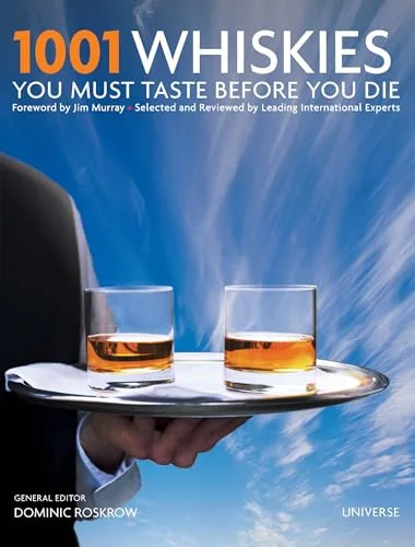 1001 Whiskies You Must Taste Before You Die cover