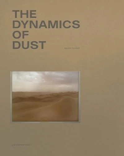 Philippe Dudouit: The Dynamics of Dust cover