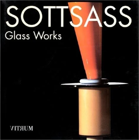 Sottsass: Glass Works cover