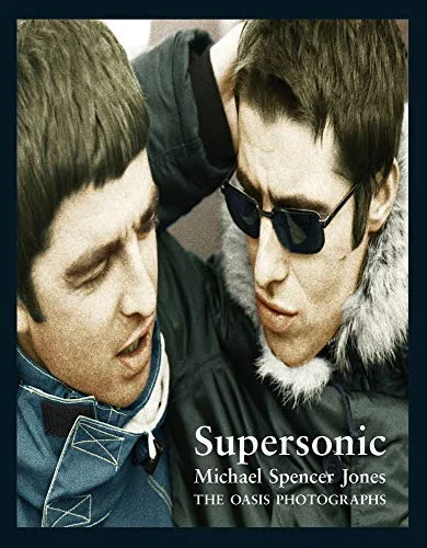 Supersonic: The Oasis Photographs cover