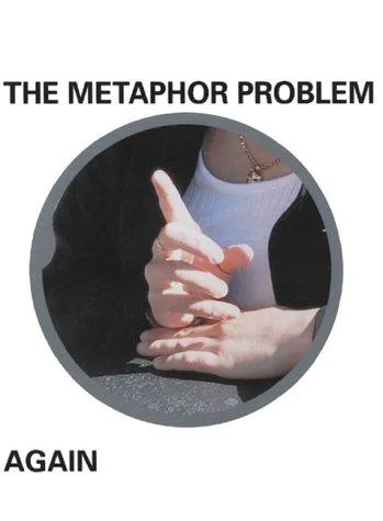 The Metaphor Problem Again cover