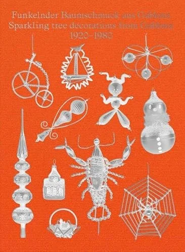 Sparkling Tree Decorations from Gablonz 1920–1980 cover