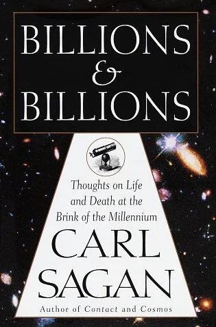 Billions and Billions: Thoughts on Life and Death at the Brink of the Millennium cover